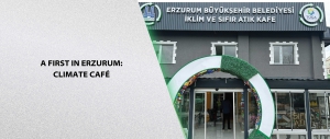 A First in Erzurum: Climate Café