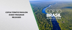 COP30 Türkiye Pavilion Event Program Released