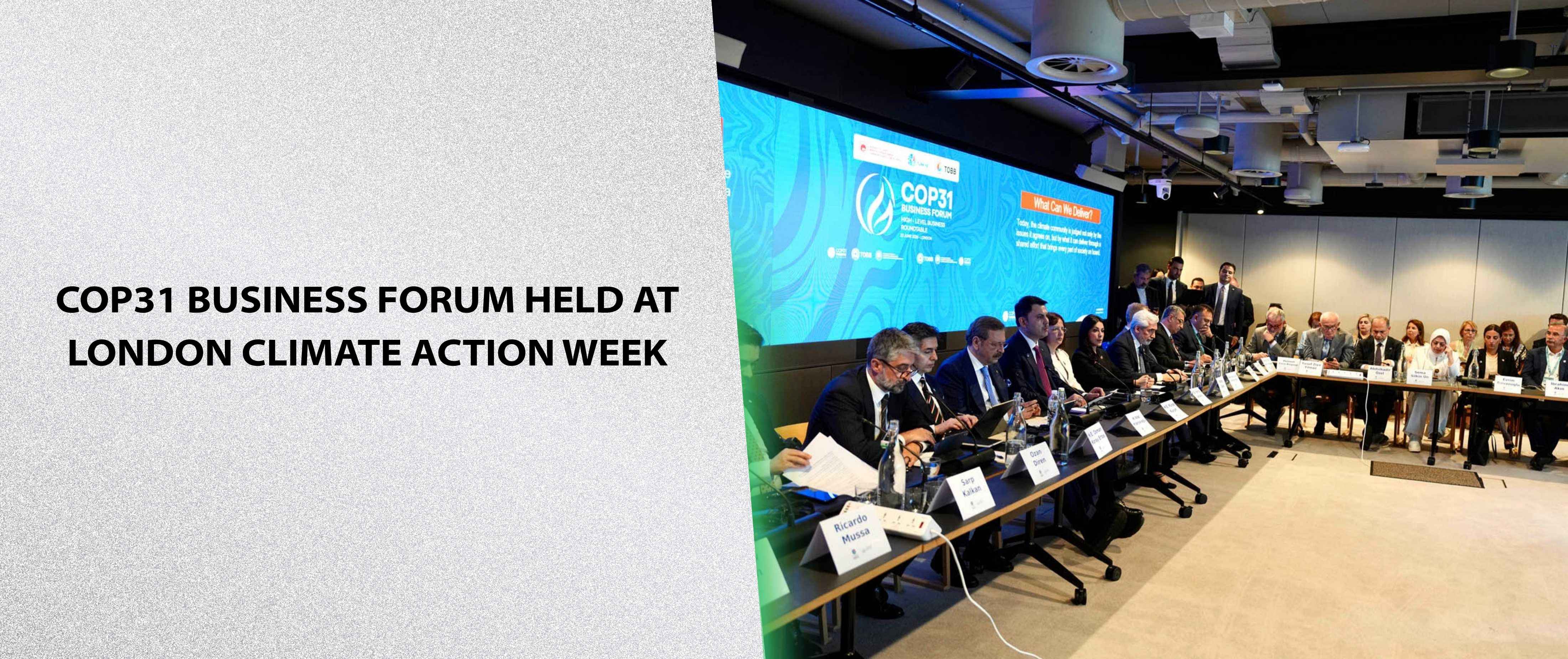 COP31 Business Forum Held at London Climate Action Week