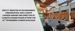 Deputy Minister of Environment, Urbanization, and Climate Change Varank and Director of Climate Change Hasar Attend the 16th Petersberg Climate Dialogue