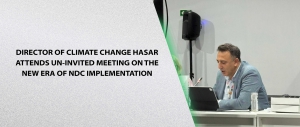 Director of Climate Change Hasar Attends UN-Invited Meeting on the New Era of NDC Implementation