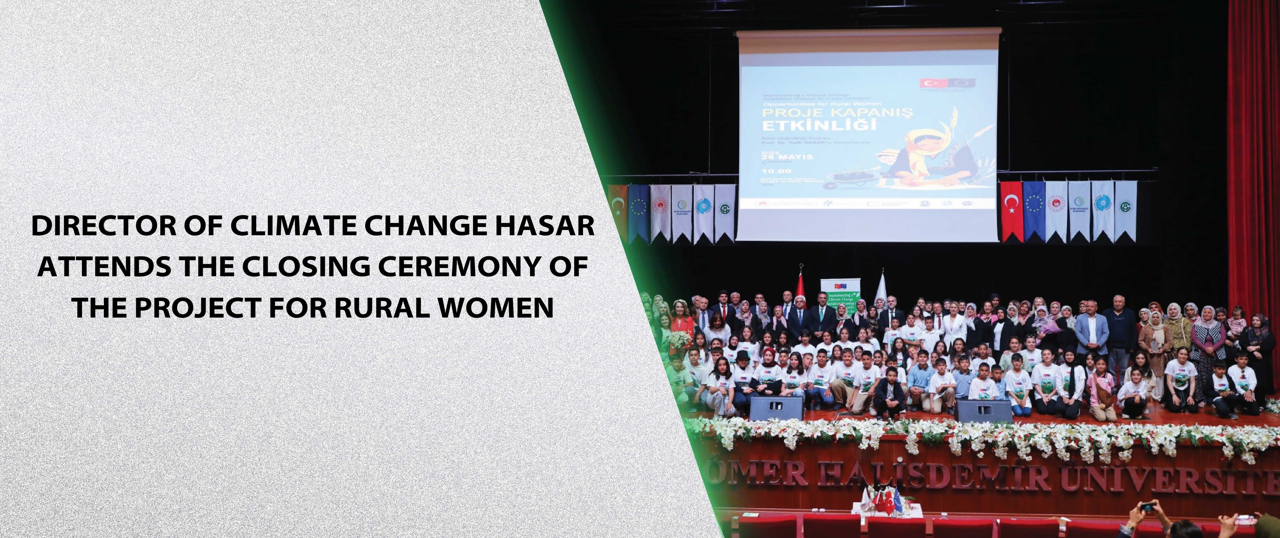 Director of Climate Change Hasar Attends the Closing Ceremony of the Project for Rural Women