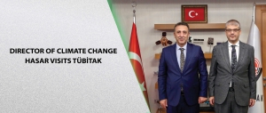 Director of Climate Change Hasar Visits TÜBİTAK