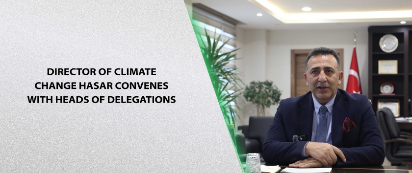 Director of Climate Change Hasar Convenes with Heads of Delegations