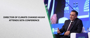 Director of Climate Change Hasar Attends SETA Conference