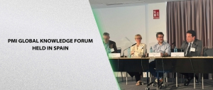 PMI Global Knowledge Forum Held in Spain