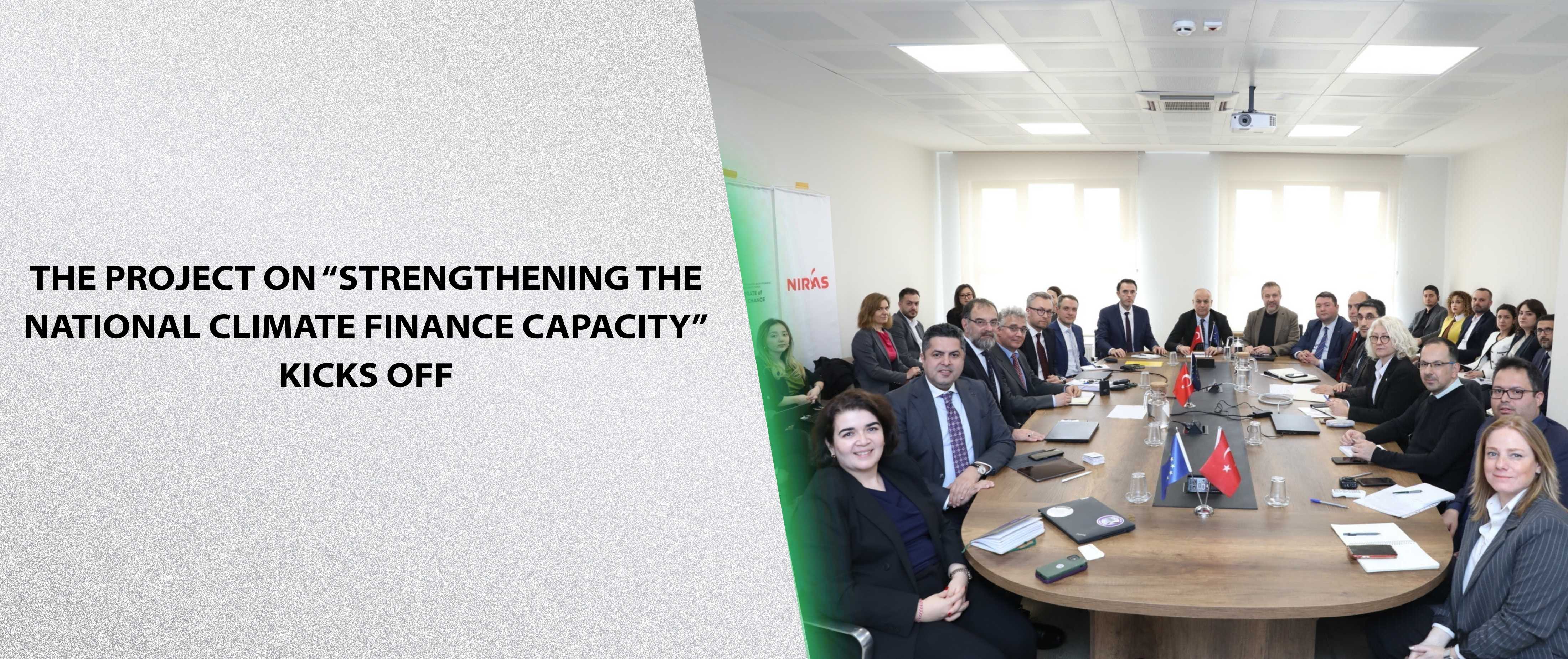The Project on “Strengthening the National Climate Finance Capacity” Kicks Off