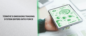 Türkiye’s Emissions Trading System Enters into Force