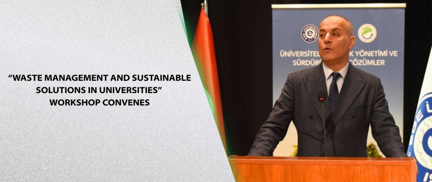 “Waste Management and Sustainable Solutions in Universities” Workshop Convenes