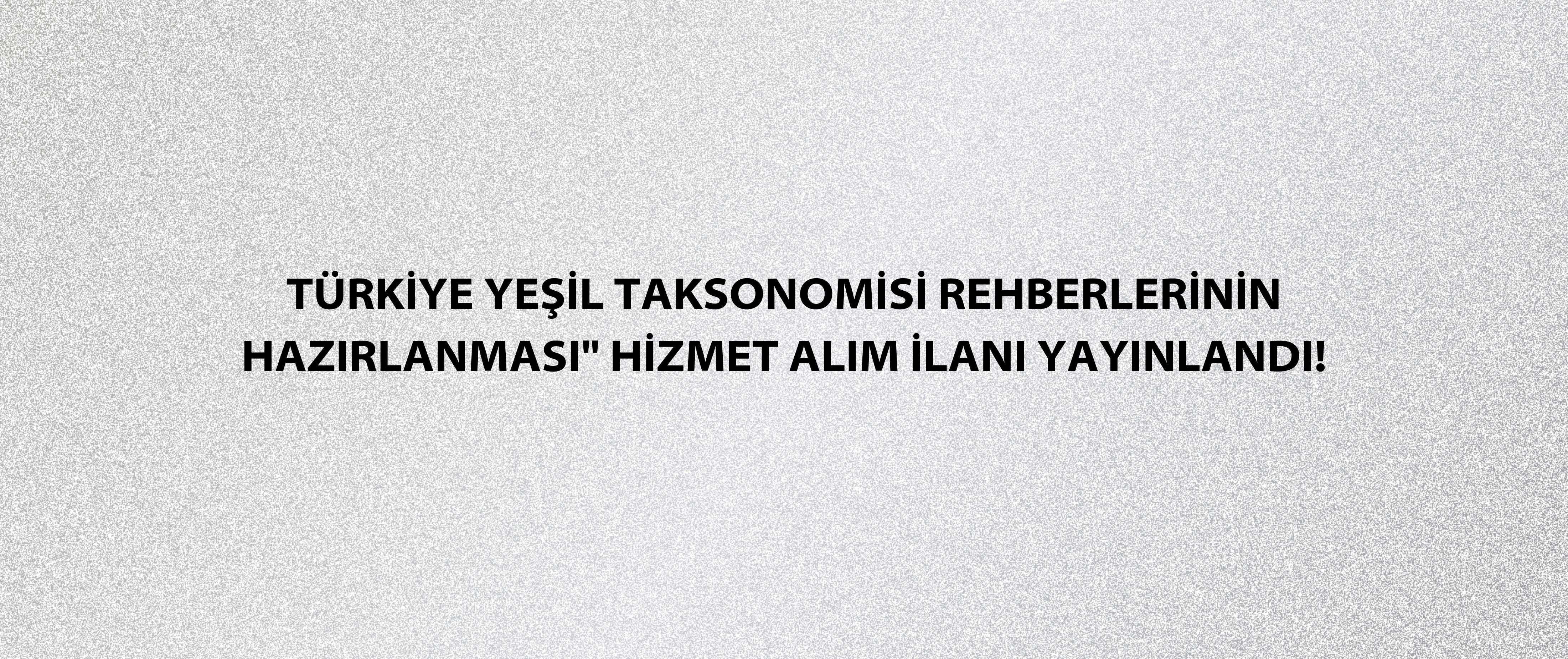 Türkiye Yeşil Taksonomisi Rehberlerinin Hazırlanması