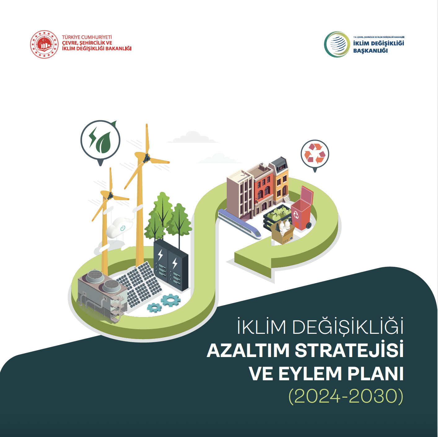 2024-2030 İklim Değişikliği Azaltım ve Uyum Strateji ve Eylem Planları Yayınlandı