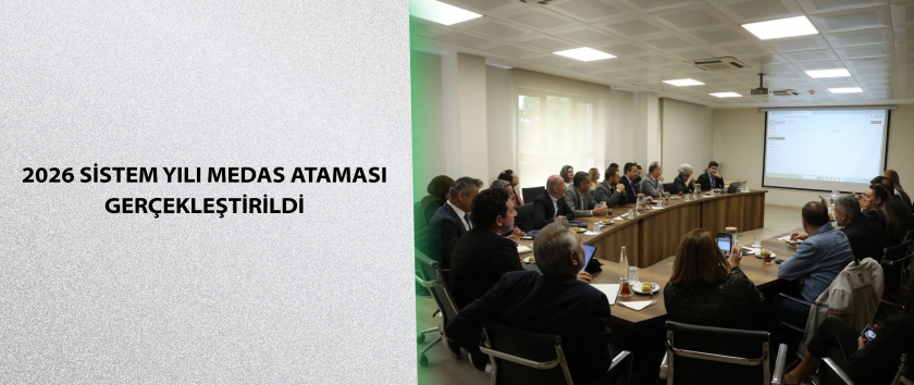 2026 Sistem Yılı MEDAS Ataması Gerçekleştirildi