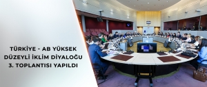 Bakan Kurum, Brüksel’de “Türkiye - AB Yüksek Düzeyli İklim Diyaloğu 3. Toplantısı”na Katıldı