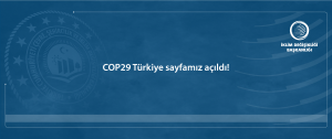COP29 Türkiye sayfamız açıldı!