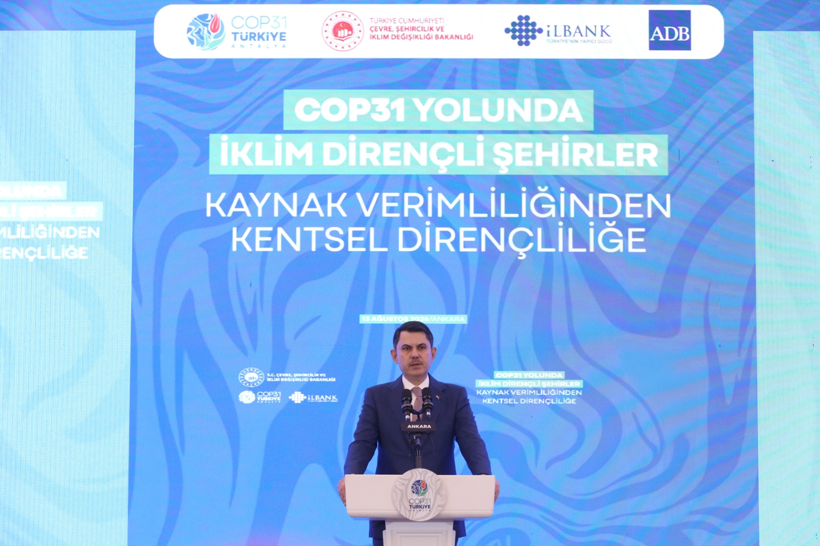 COP31 Başkanı ve Çevre, Şehircilik ve İklim Değişikliği Bakanı Kurum, ‘COP31 Yolunda İklim Dirençli Şehirler Zirvesi’ne katıldı