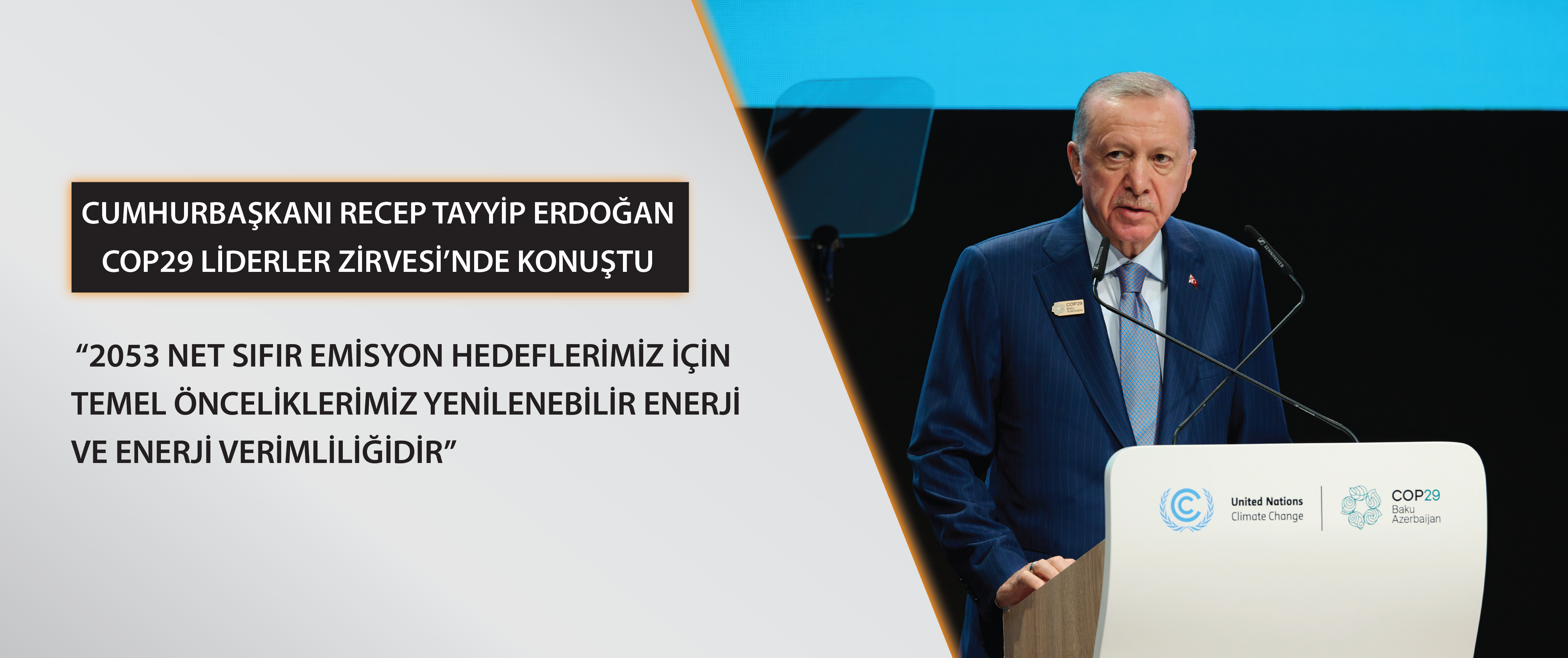 Cumhurbaşkanı Recep Tayyip Erdoğan COP29 Liderler Zirvesi’nde Konuştu