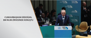 Cumhurbaşkanı Erdoğan, BM İklim Zirvesinde konuştu
