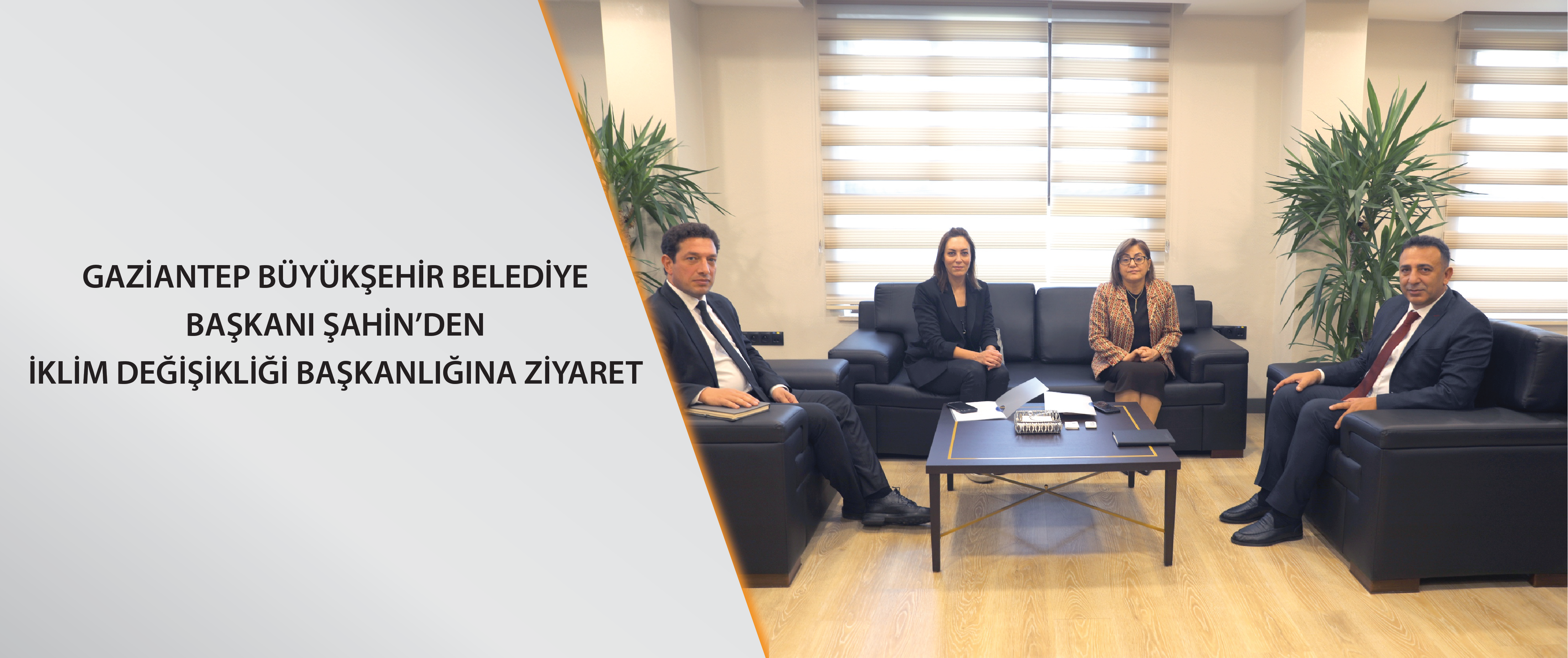 Gaziantep Büyükşehir Belediye Başkanı Şahin’den İklim Değişikliği Başkanlığına ziyaret