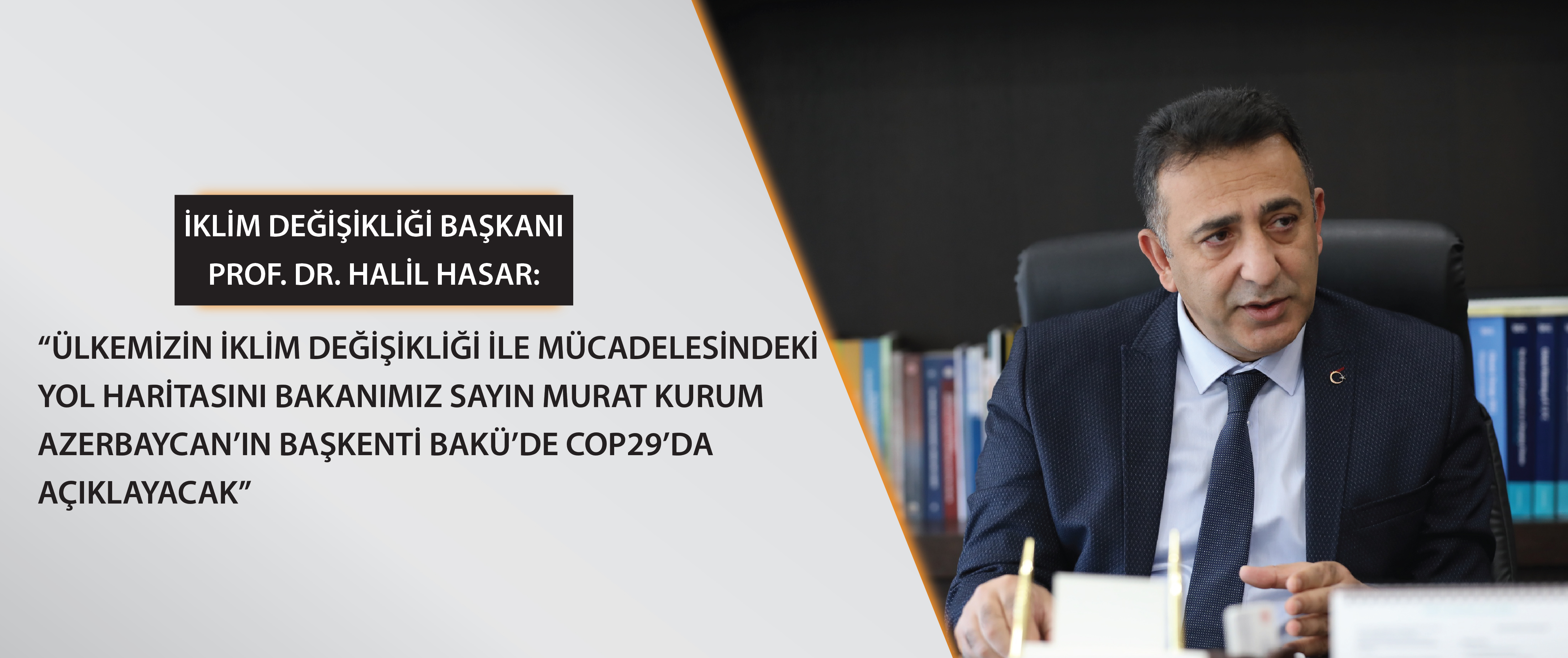 İklim Değişikliği Başkanı Prof. Dr. Halil Hasar Anadolu Ajansı ile Bir Röportaj Gerçekleştirdi