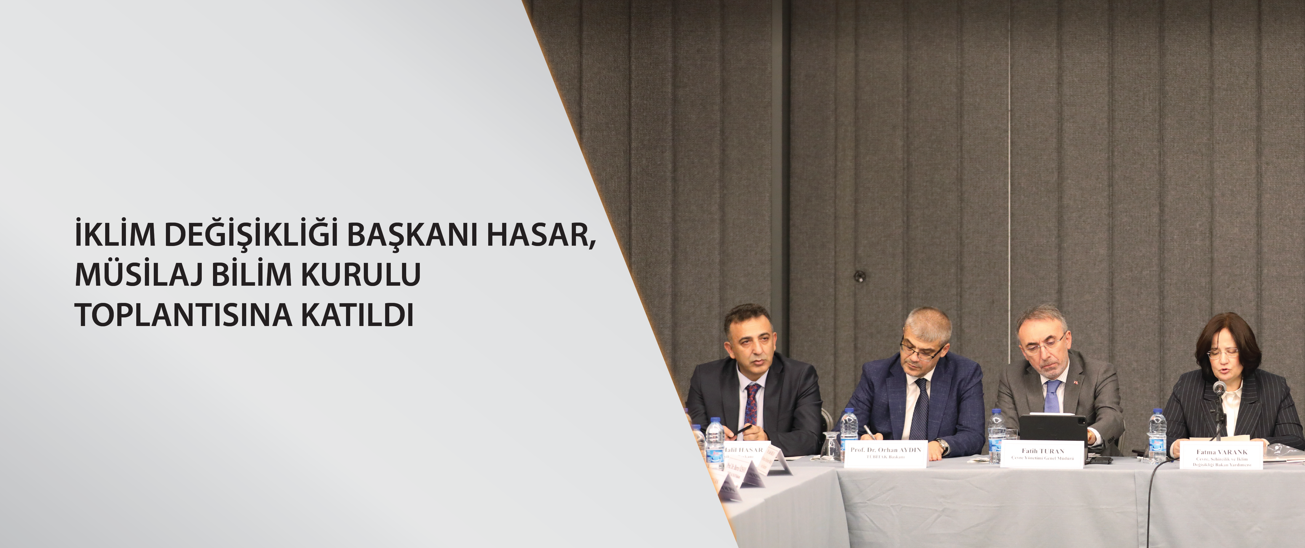 İklim Değişikliği Başkanı Hasar, Müsilaj Bilim Kurulu toplantısına katıldı…