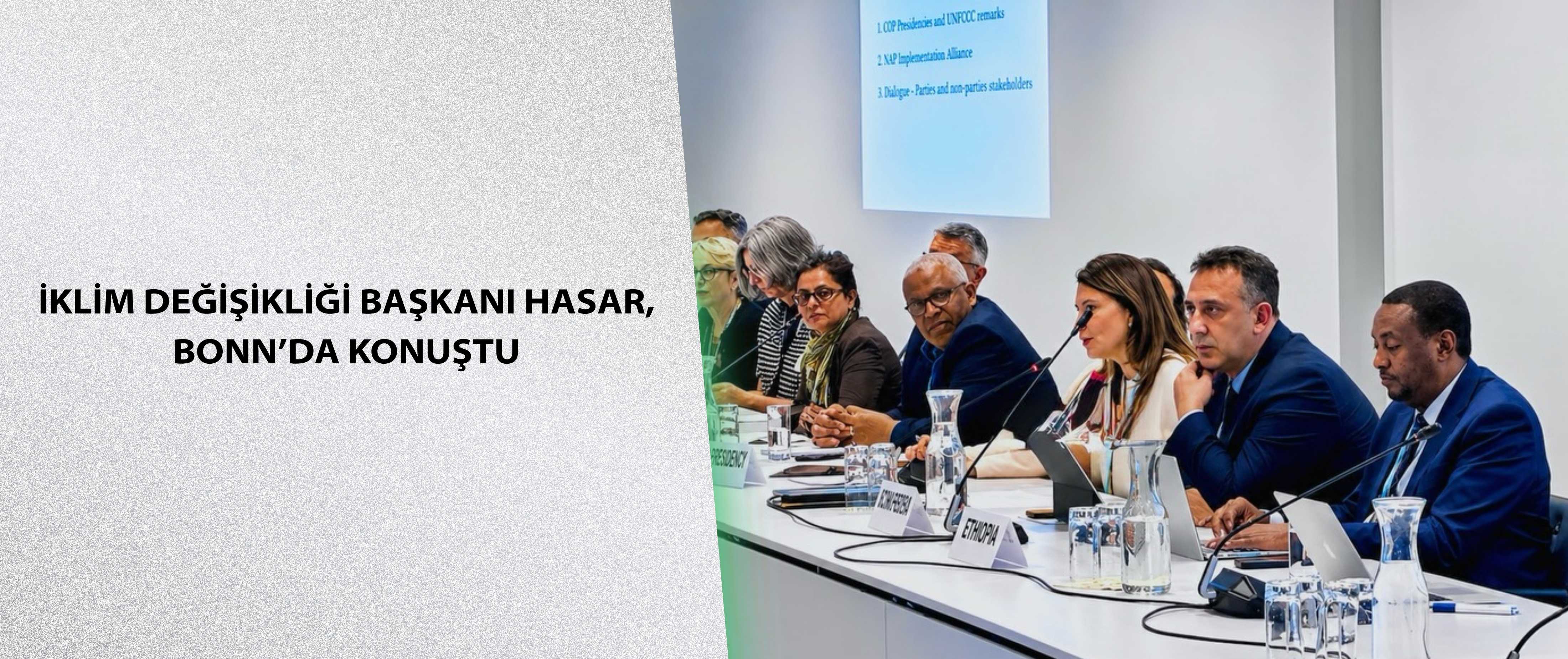 İklim Değişikliği Başkanı Hasar, Bonn’da konuştu