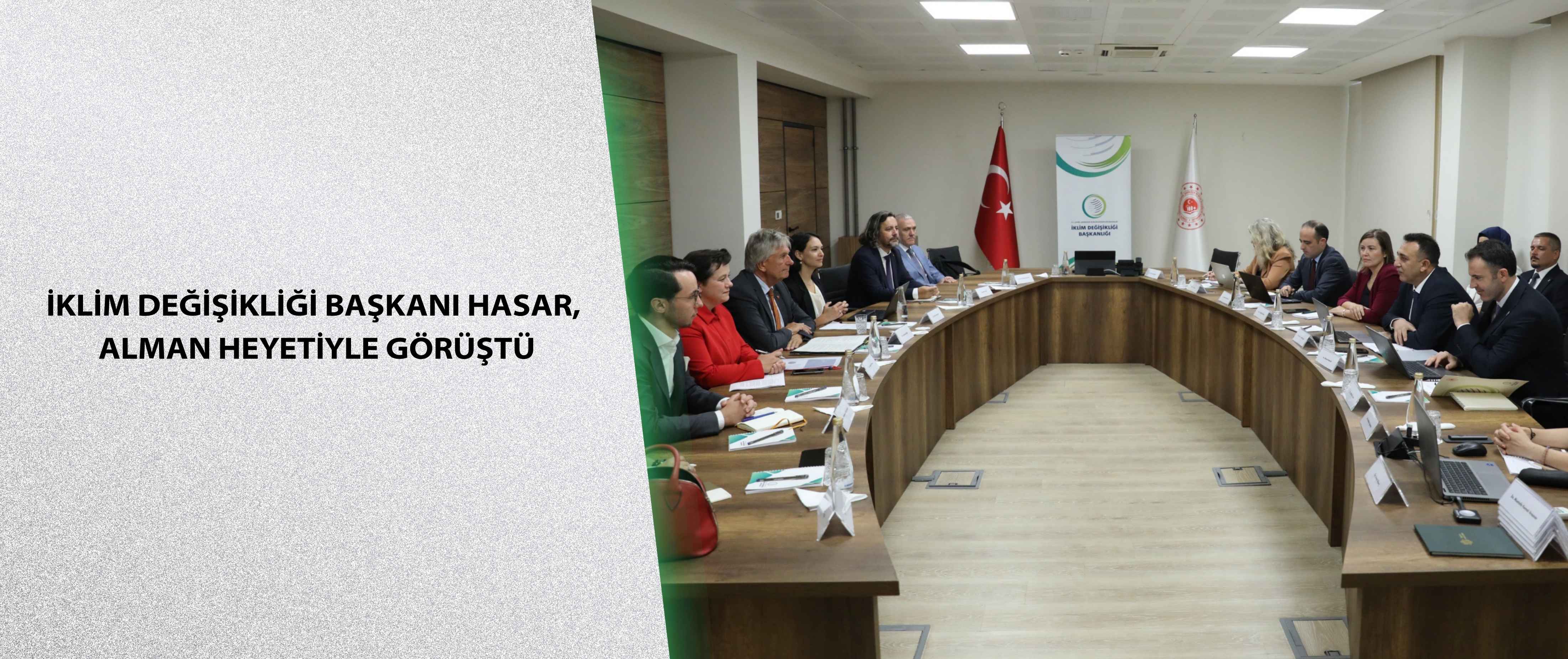 İklim Değişikliği Başkanı Hasar, Alman Heyetiyle Görüştü