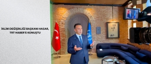 İklim Değişikliği Başkanı Hasar, TRT Haber’e Konuştu