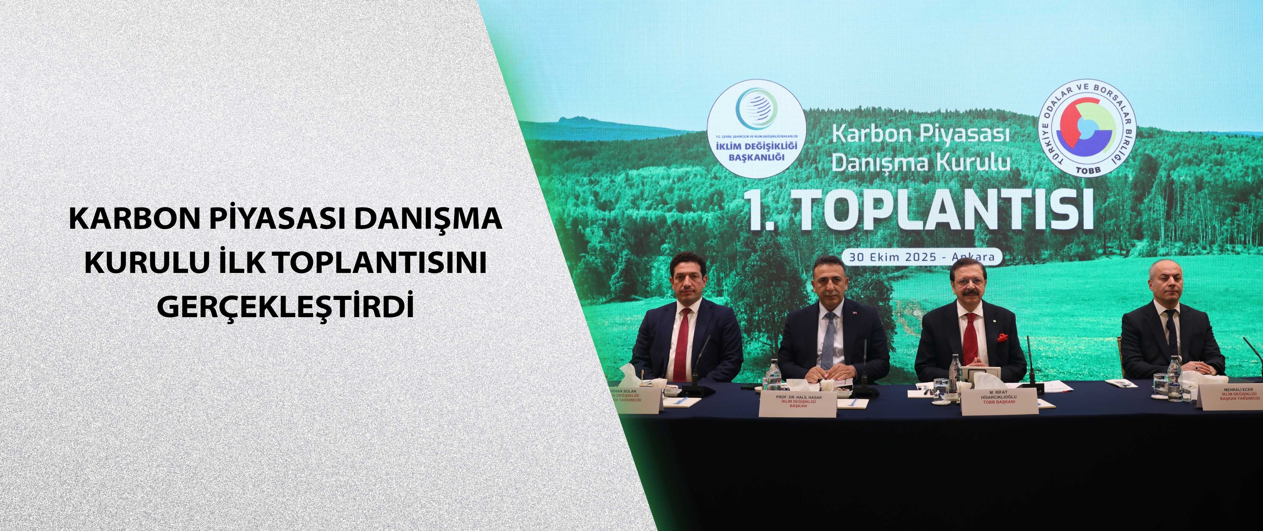 Karbon Piyasası Danışma Kurulu ilk toplantısını gerçekleştirdi